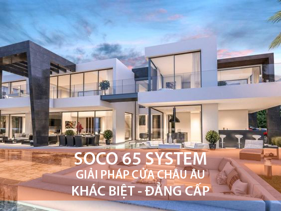 Cửa nhôm Soco 65 System - HKH Window.jpg